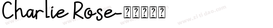 Charlie Rose字体转换